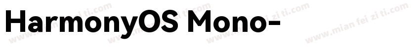 HarmonyOS Mono字体转换